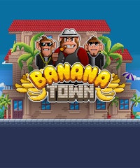 Banana Town