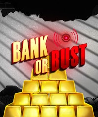 Bank or Bust