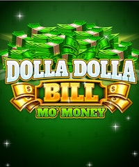 Dolla Dolla Bill Mo Money