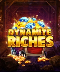 Dynamite Riches
