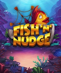 Fish ‘n’ Nudge