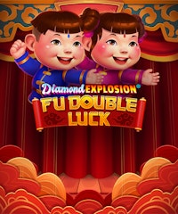 Fu Double Luck Diamond Explosion