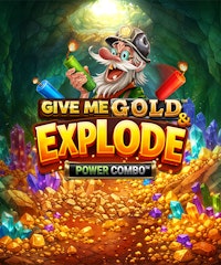 Give Me Gold & Explode POWER COMBO