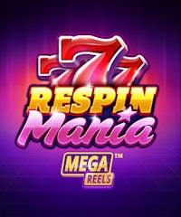 Respin Mania Mega Reels