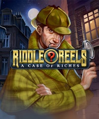 Riddle Reels A Case of Riches