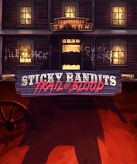 Sticky Bandits Trail of Blood