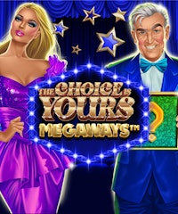 The Choice is Yours Megaways