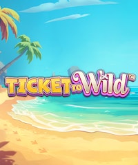 Ticket To Wild