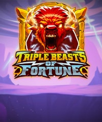 Triple Beasts of Fortune
