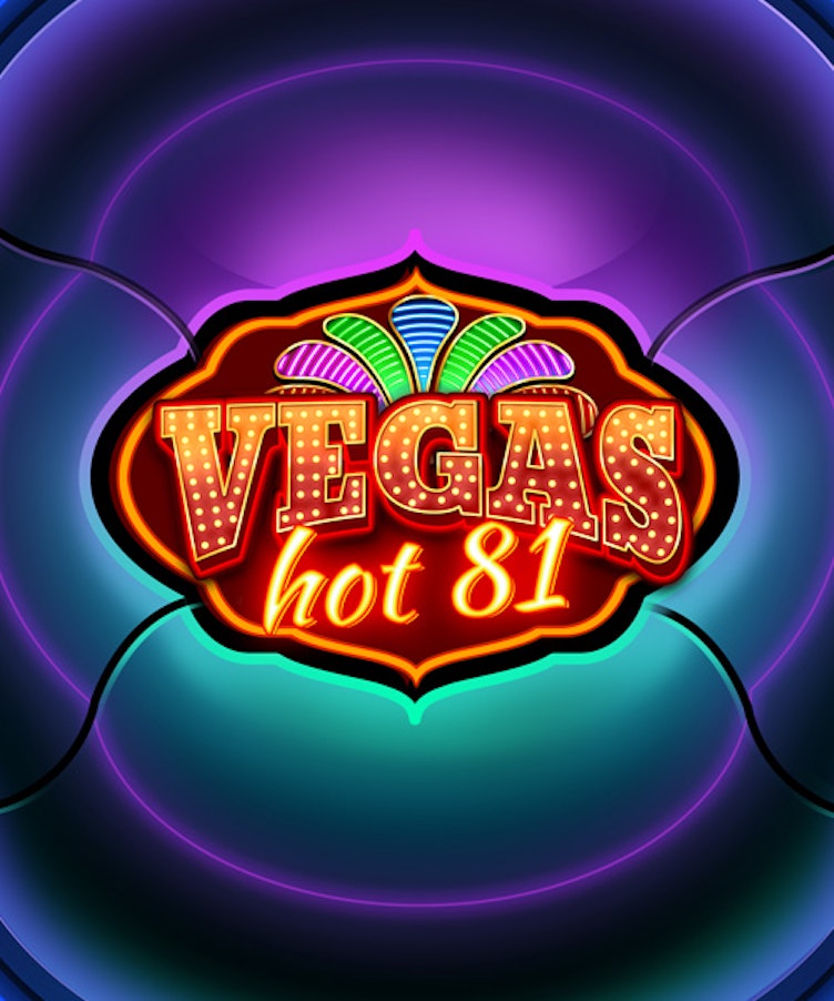 Vegas Hot 81 Vegas Hot 81